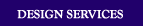 Design Services